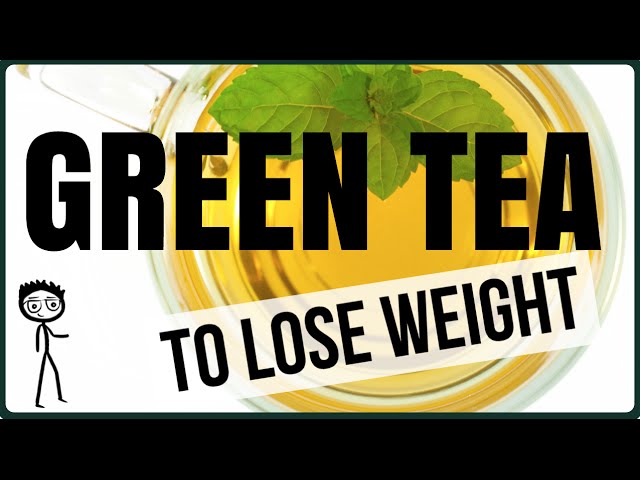 Green Tea To Lose Weight: 5 Scientific Weight Loss Benefits Of Green ...